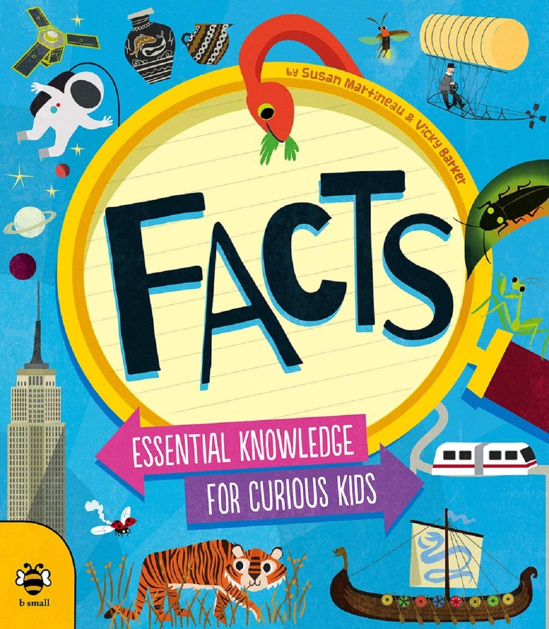 Facts: Essential Knowledge for Curious Kids by Susan Martineau
