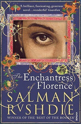 The Enchantress of Florence by Salman Rushdie