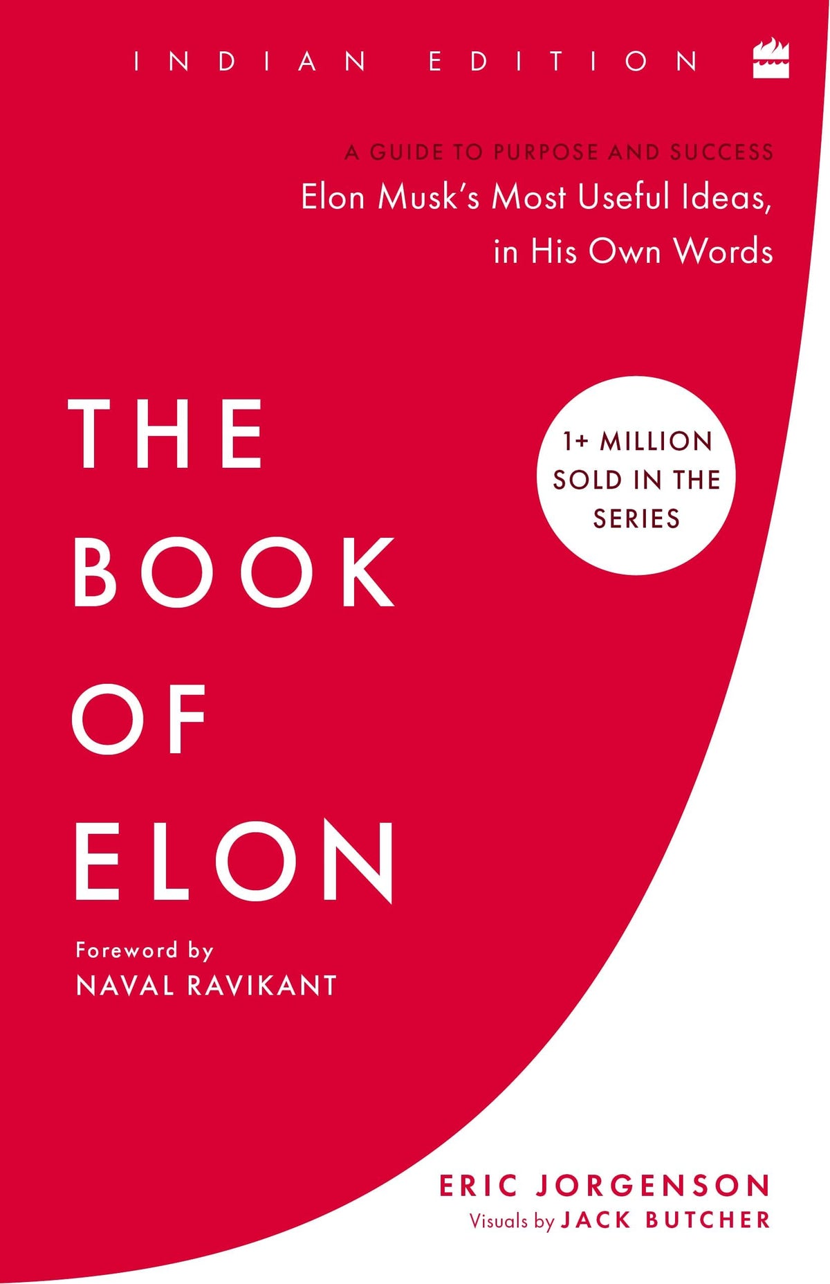 The Book of Elon: A Guide to Purpose and Success by Eric Jorgenson