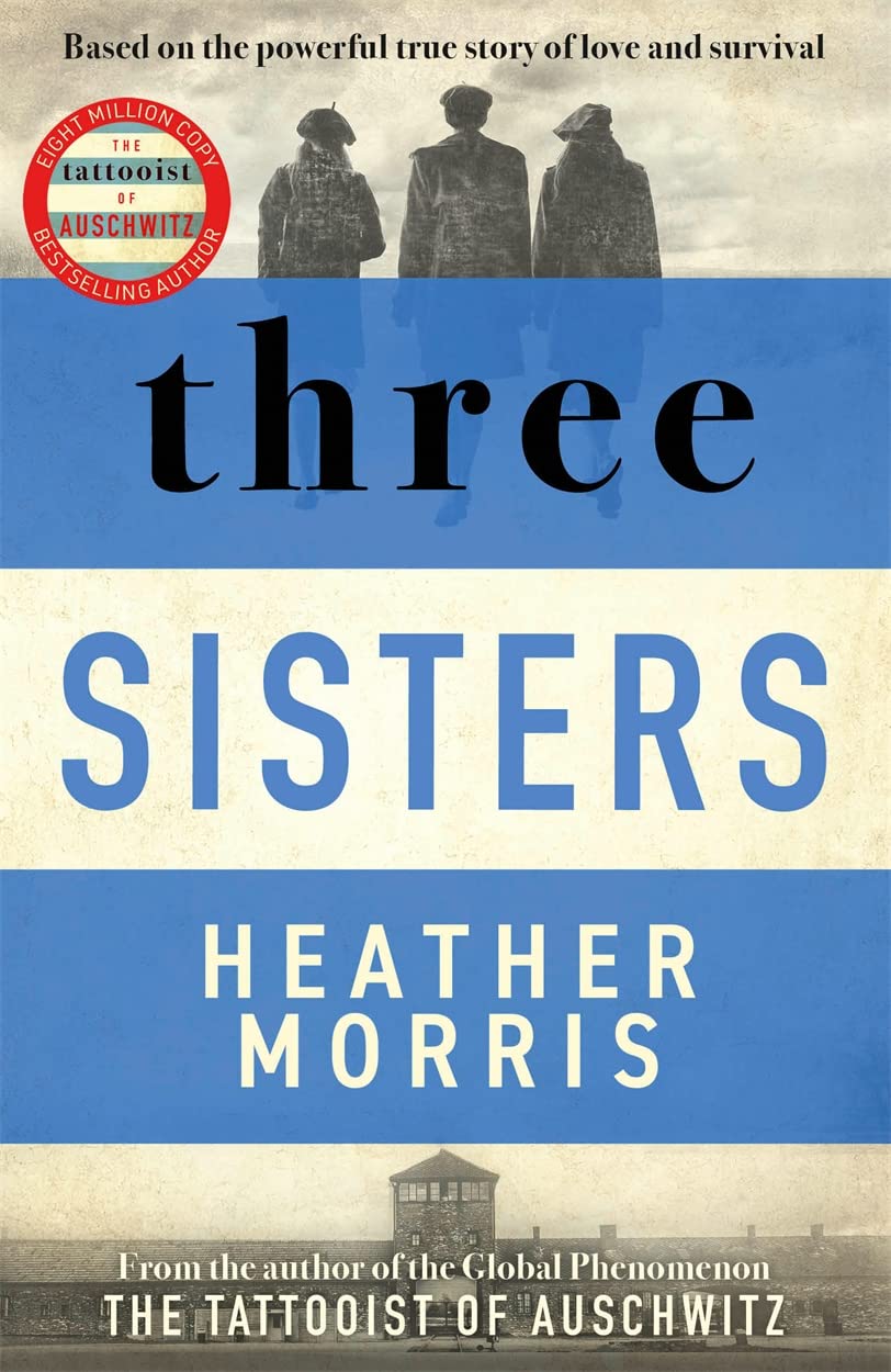 Three Sisters by Heather Morris