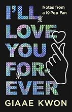 I'll Love You Forever by Giaae Kwon