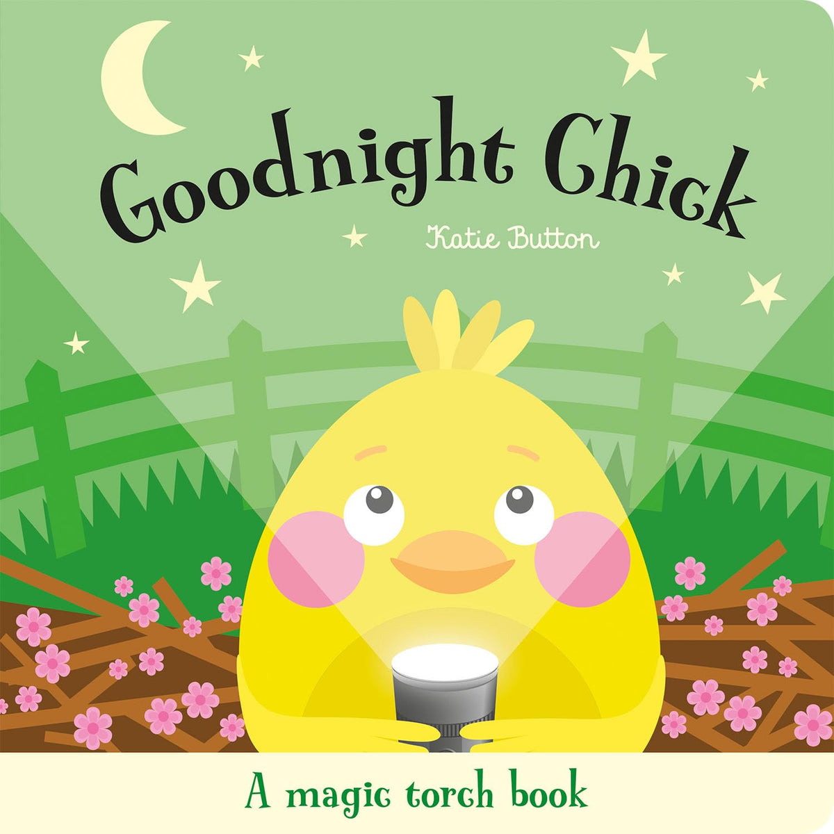 Goodnight Chick by Katie Button