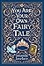 You are Your Own Fairy Tale