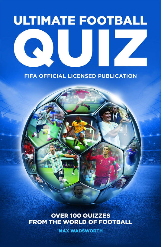 FIFA Ultimate Quiz Book by Max Wadsworth
