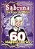 Sabrina: 60 Magical Stories