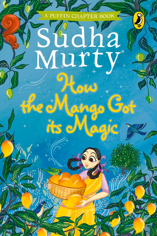 How the Mango Got its Magic