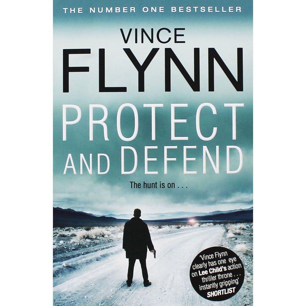 Protect and Defend by Vince Flynn
