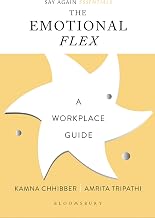 The Emotional Flex by Kamna Chhibber And Amrita Tripathi