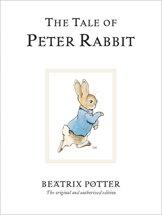The Tale of Peter Rabbit by Beatrix Potter