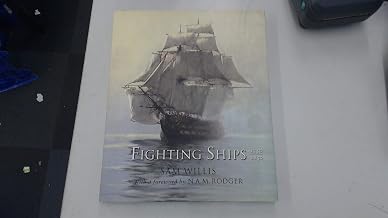 Fighting Ships 1750-1850 by Sam Willis