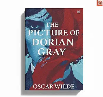 The Picture of Dorian Gray by Oscar Wilde [Premium Paperback] Timeless Classic of Beauty and Morality Best of Oscar Wilde Books Fiction Books Classic Literature Books Unabridged Classics by Oscar Wilde