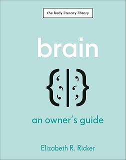 Brain by Elizabeth R. Ricker