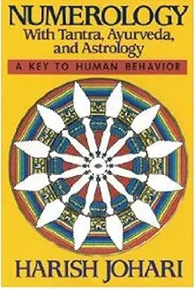 Numerology-with Tantra Ayurveda by Harish Johari