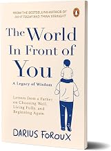 The World In Front Of You by Darius Foroux