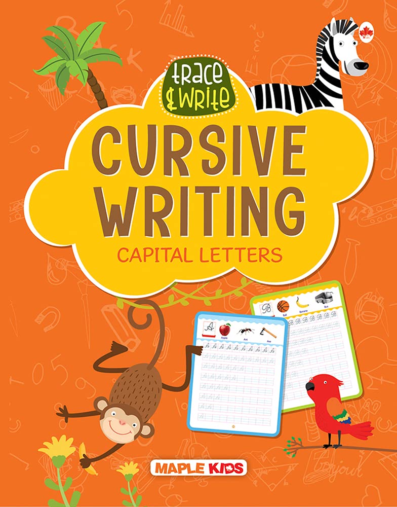 Cursive Writing Trace & Write Capital Letters by Maple Press