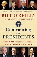 Confronting the Presidents by Martin Dugard Bill Oreilly