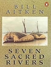 Seven Sacred Rivers by Bill Aitken