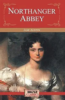 Northanger Abbey by Jane Austen