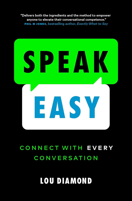 Speak Easy: Connect with Every Conversation