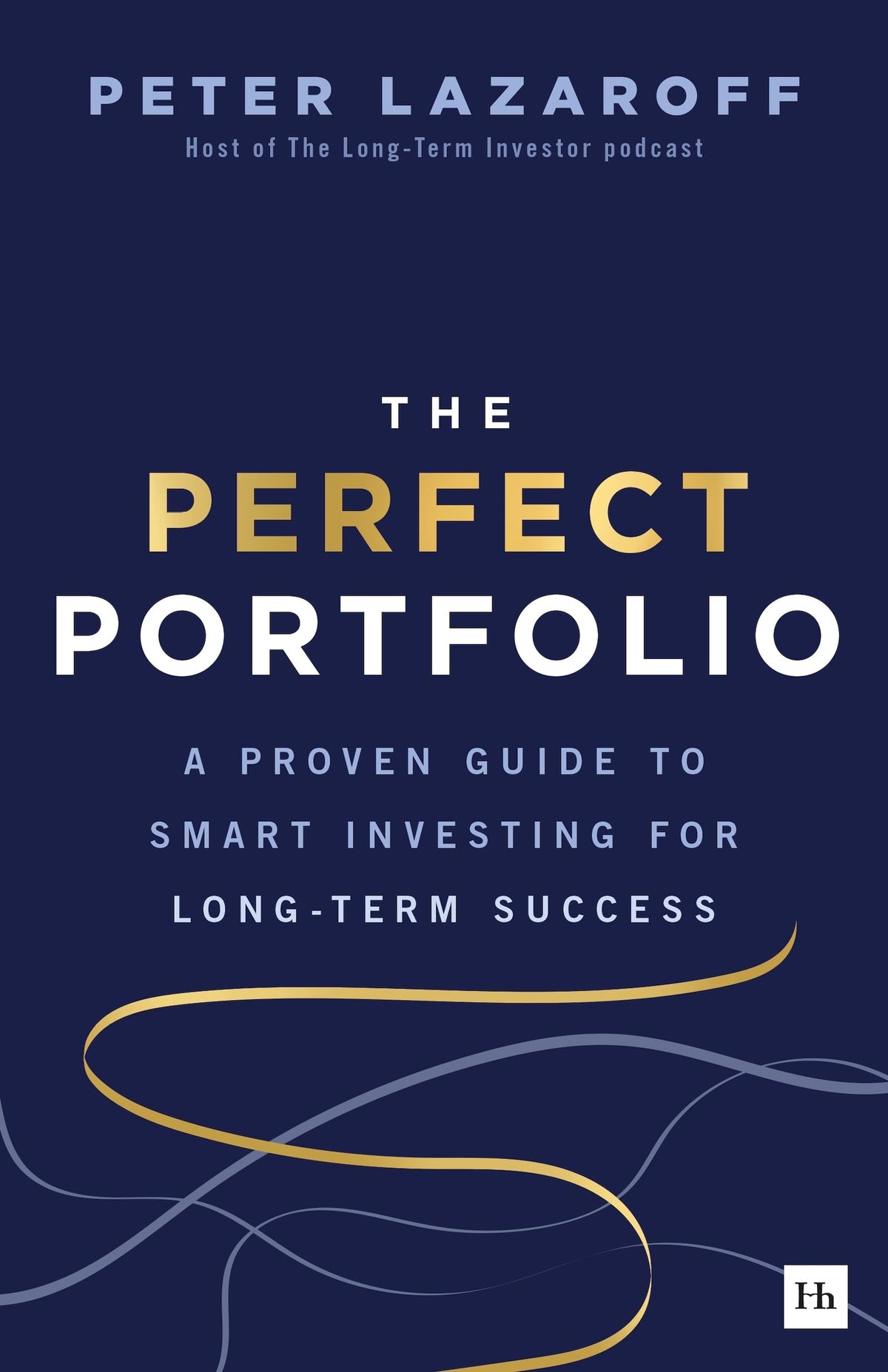 The Perfect Portfolio by Peter Lazaroff