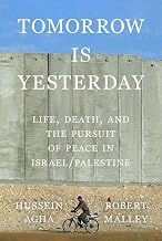 Tomorrow Is Yesterday by Hussein Agha