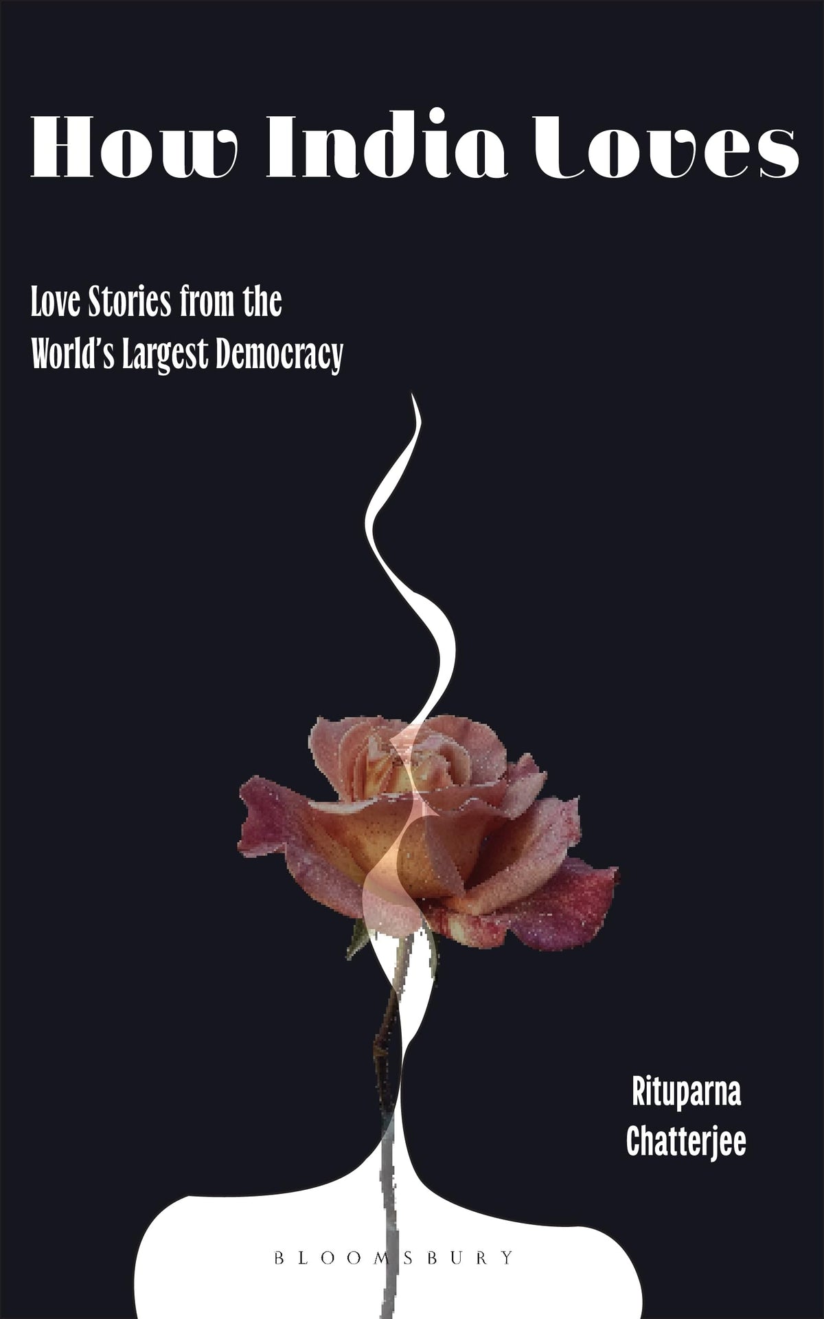 How India Loves by Rituparna Chatterjee
