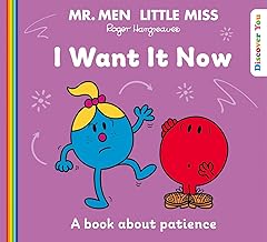 Mr Men Little Miss: I Want it Now by Roger Hargreaves