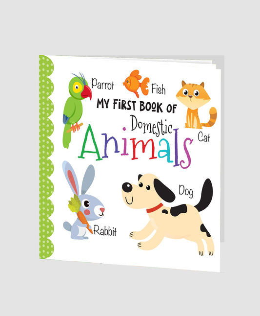 My First Book of Domestic Animals