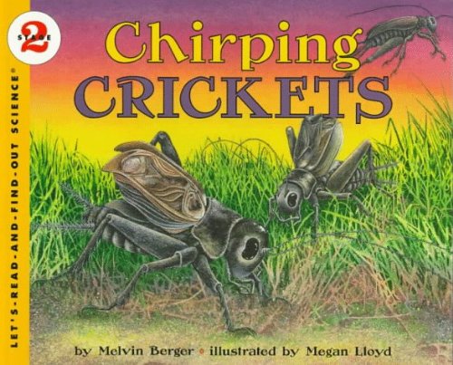 Chirping Crickets by Melvin Berger