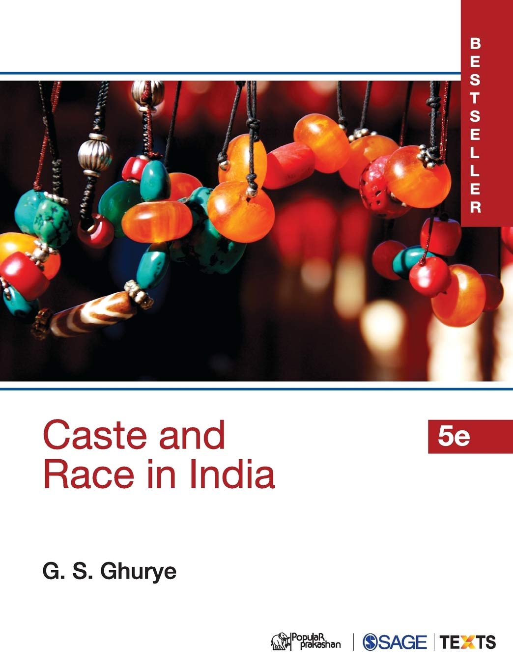 Caste And Race In India by G.S. Ghurye