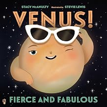 Venus! Fierce and Fabulous by Stacy Mcanulty