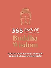 365 Days of Buddha Wisdom: Quotes from Buddhist Thinkers to Bring You Daily Inspiration by Summersdale