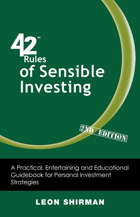 42 Rules of Sensible Investing by Leon Shirman