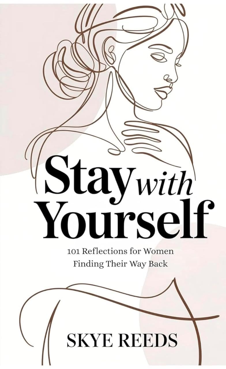 Stay with Yourself