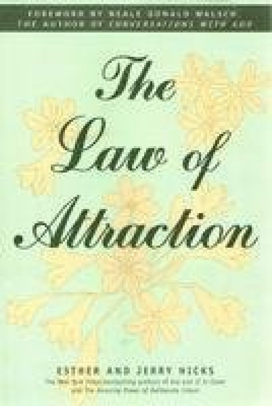 The Law Of Attraction by Esther
