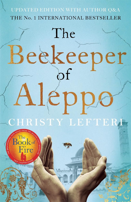 The Beekeeper of Aleppo by LEFTERI CHRISTY