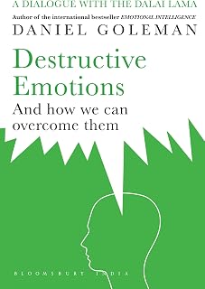 Destructive Emotions by Daniel Goleman