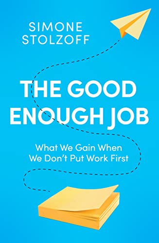 Ebury Press The Good Enough Job.