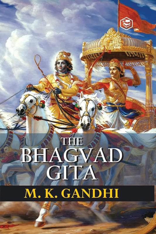 Bhagavad Gita According to Gandhi