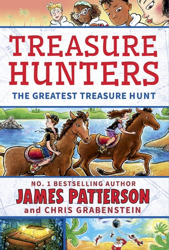 The Greatest Treasure Hunt by James Patterson