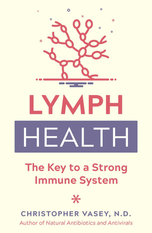Lymph Health: The Key to a Strong Immune System