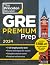 Princeton Review GRE Premium Prep, 2024: 7 Practice Tests + Review & Techniques + Online Tools (2024) by The Princeton Review