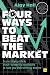 Four Ways to Beat the Market: A practical guide to stock-screening strategies to help you pick winning shares