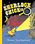 Sherlock Chick and the Case of the Night Noises by Robert Quackenbush