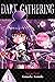 Dark Gathering, Vol. 1