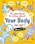 All you need to know about Your Body by age 7