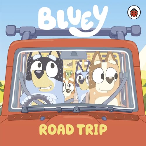 Ladybird Bluey Road Trip. by Bluey,