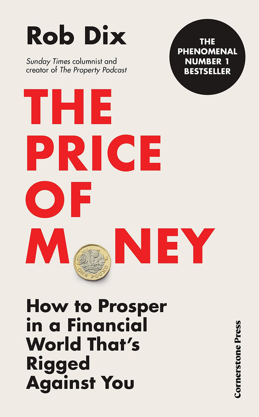 The Price of Money by Rob DIX