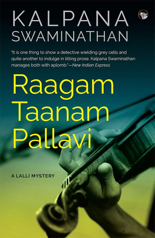 Raagam Taanam Pallavi—A Lalli Mystery