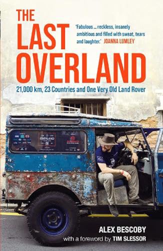 The Last Overland by Alex Bescoby